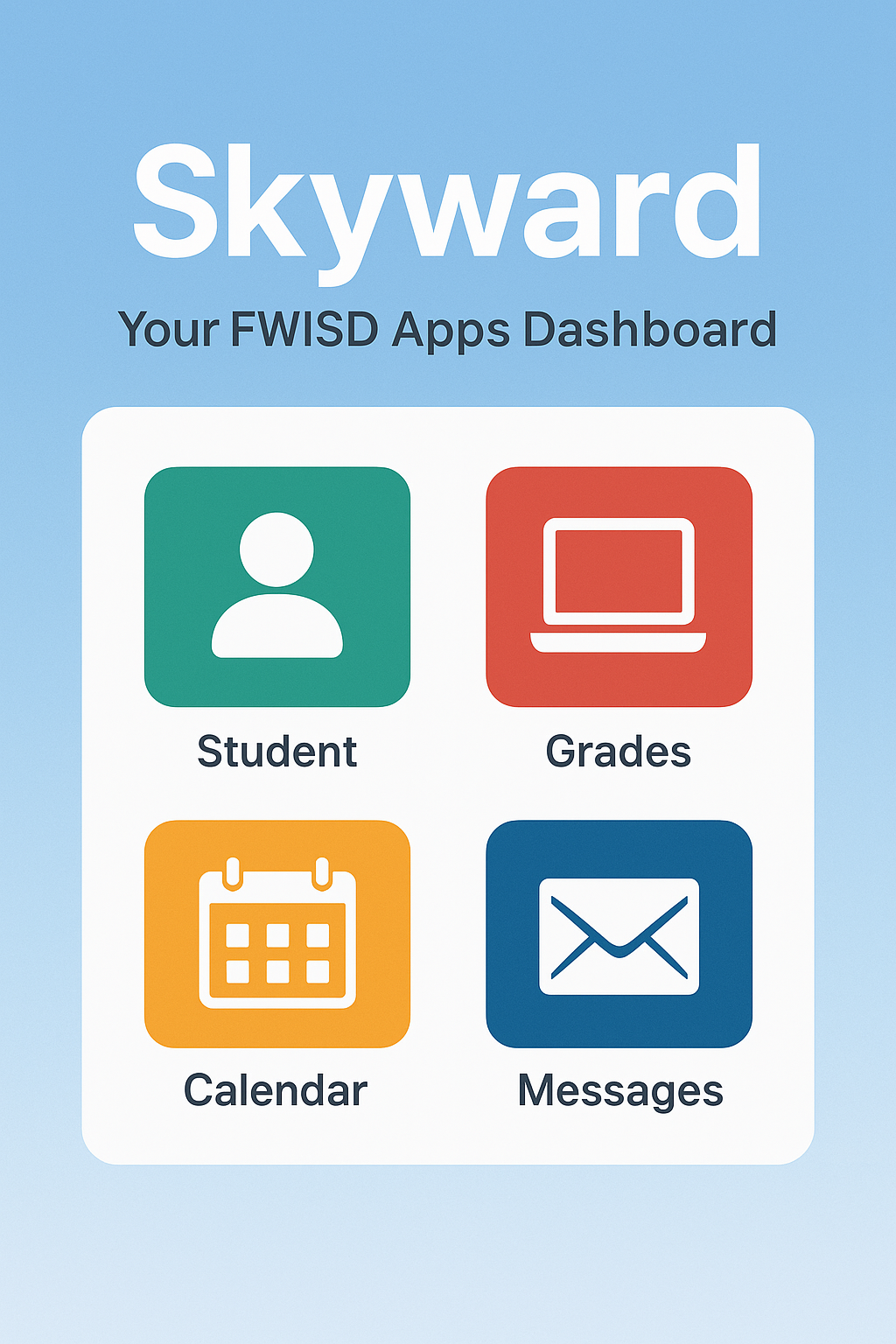 Skyward: Your FWISD Apps Dashboard